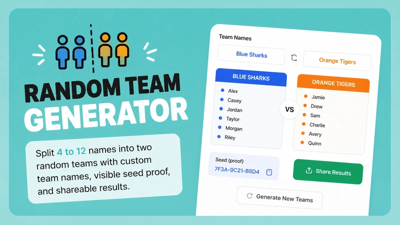 Random team generator tool for splitting names into two teams